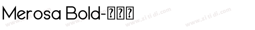 Merosa Bold字体转换